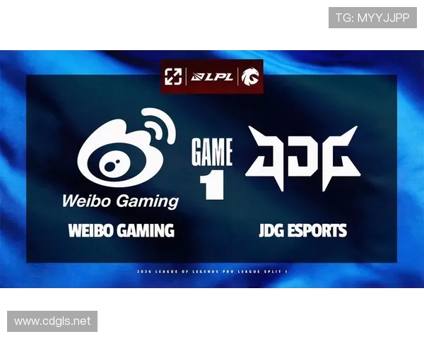 WBG鏖战JDG巅峰对决谁能笑到最后掀起赛场最强风暴