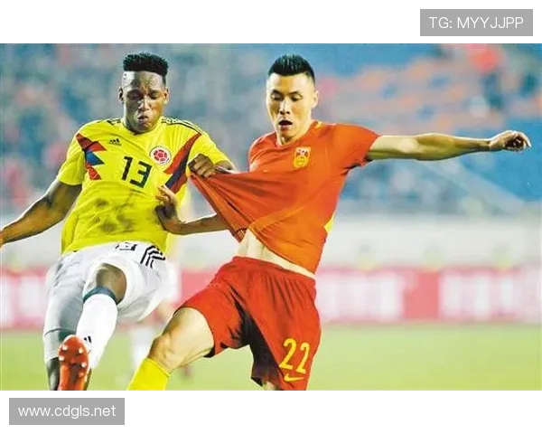 国足与哥伦比亚精彩对决录播回顾分析与亮点总结